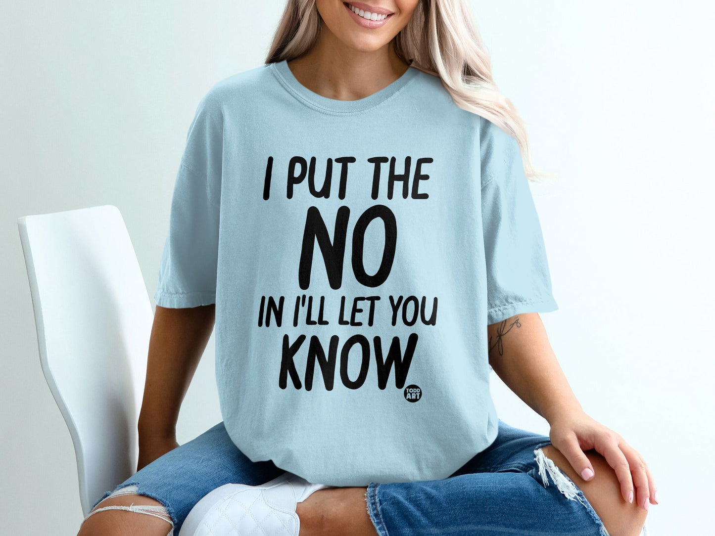 I Put The No In I'll Let You Know Graphic Tee