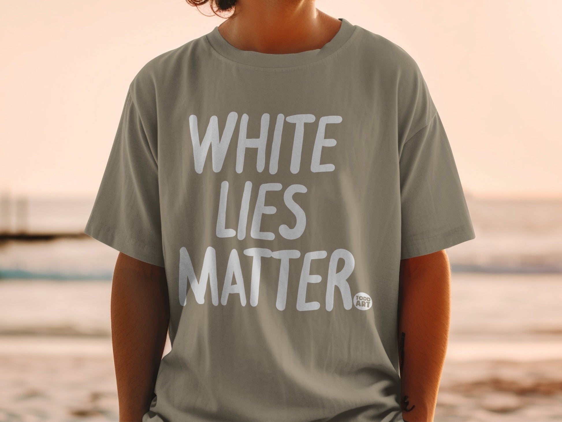 'White Lies Matter Graphic Tee Statement Shirt'
