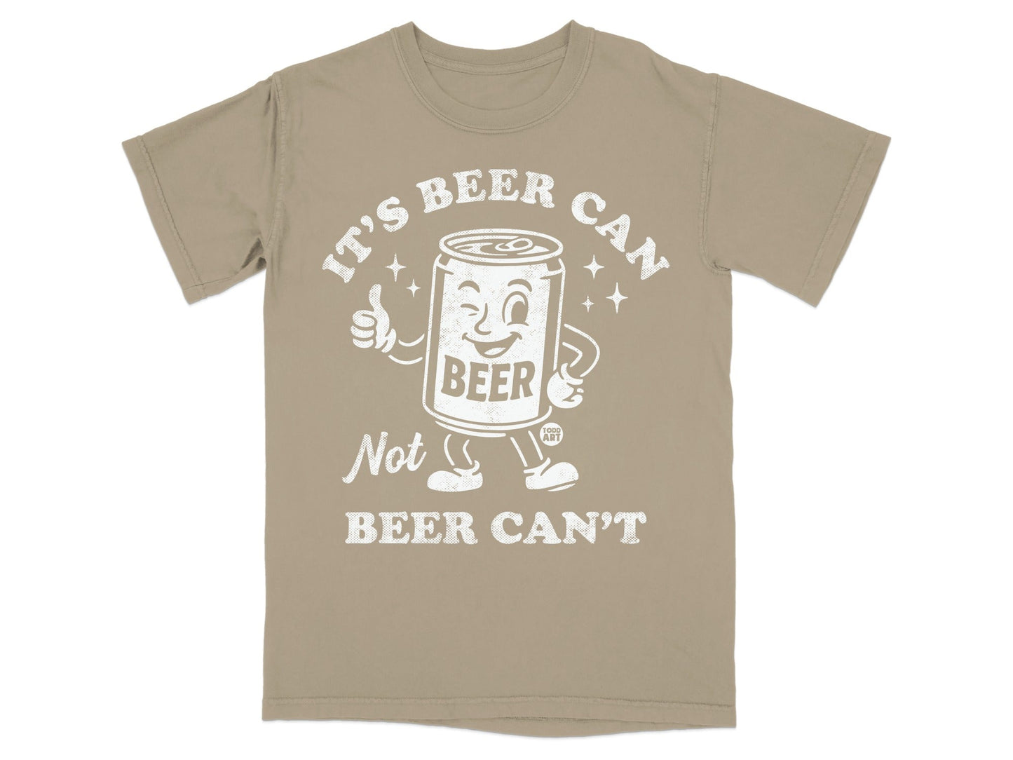 It's Beer Can Not Beer Can't Graphic Tee