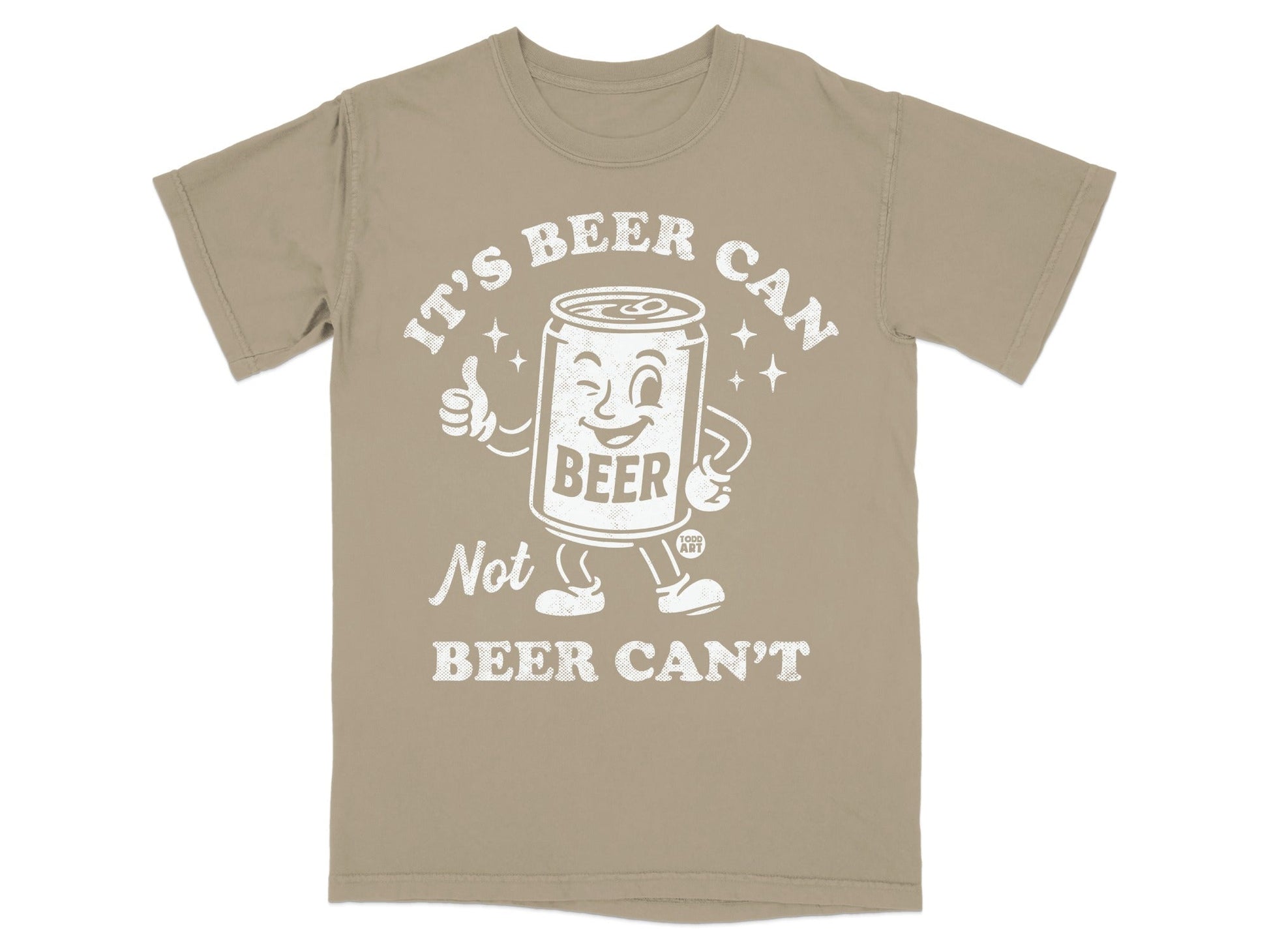 It's Beer Can Not Beer Can't Graphic Tee