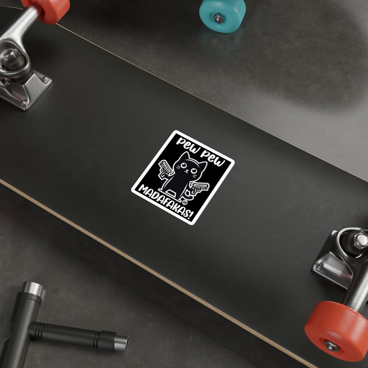 Pew Pew Madafakas Cat Sticker on Skateboard Sticker
