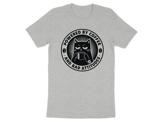 Powered by Coffee and Bad Attitudes T-Shirt