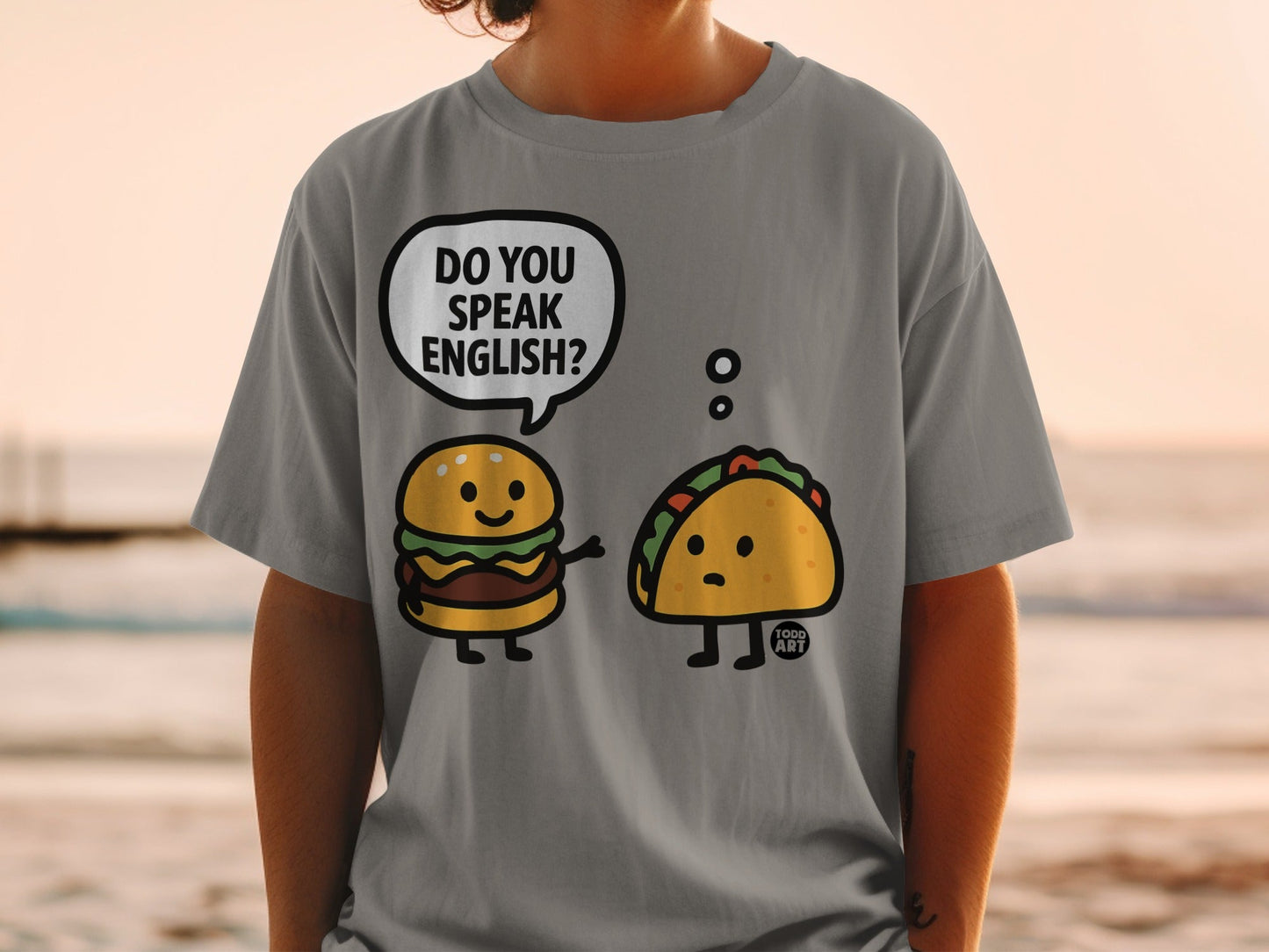 Funny Burger and Taco Do You Speak English T-Shirt