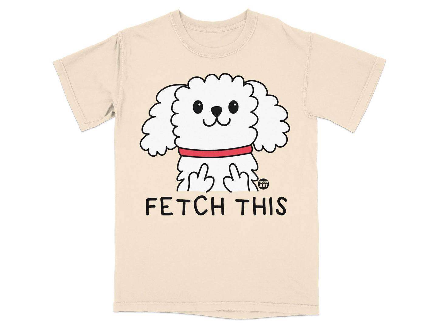 Fetch This Cute Cartoon Dog Middle Finger T-Shirt