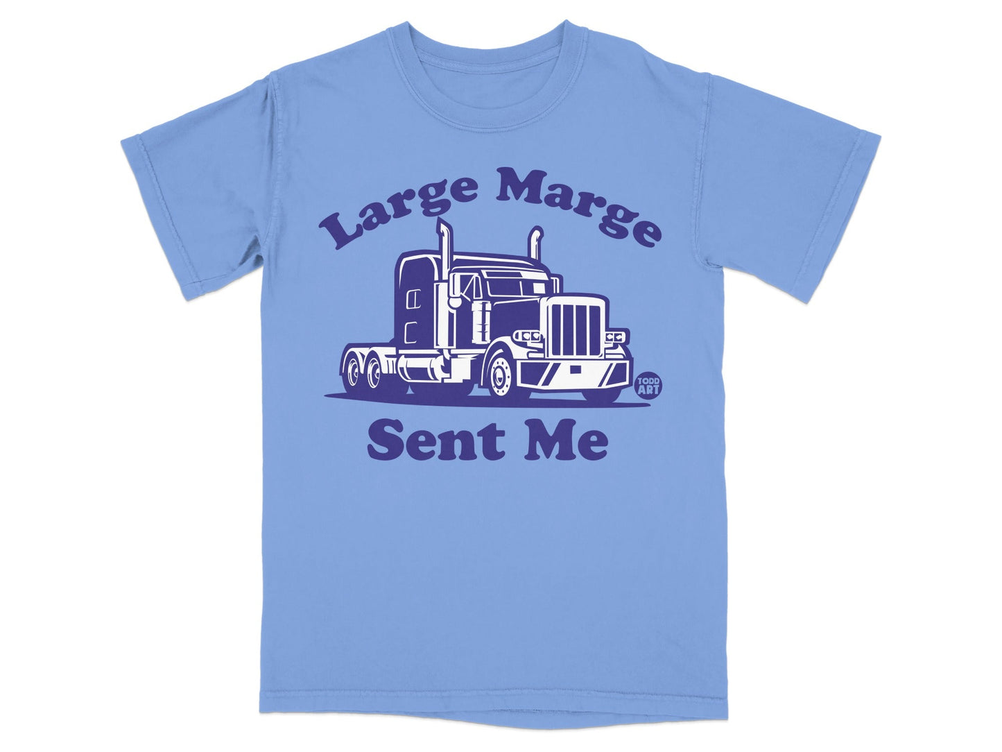 Large Marge Sent Me Big Truck Graphic T-Shirt