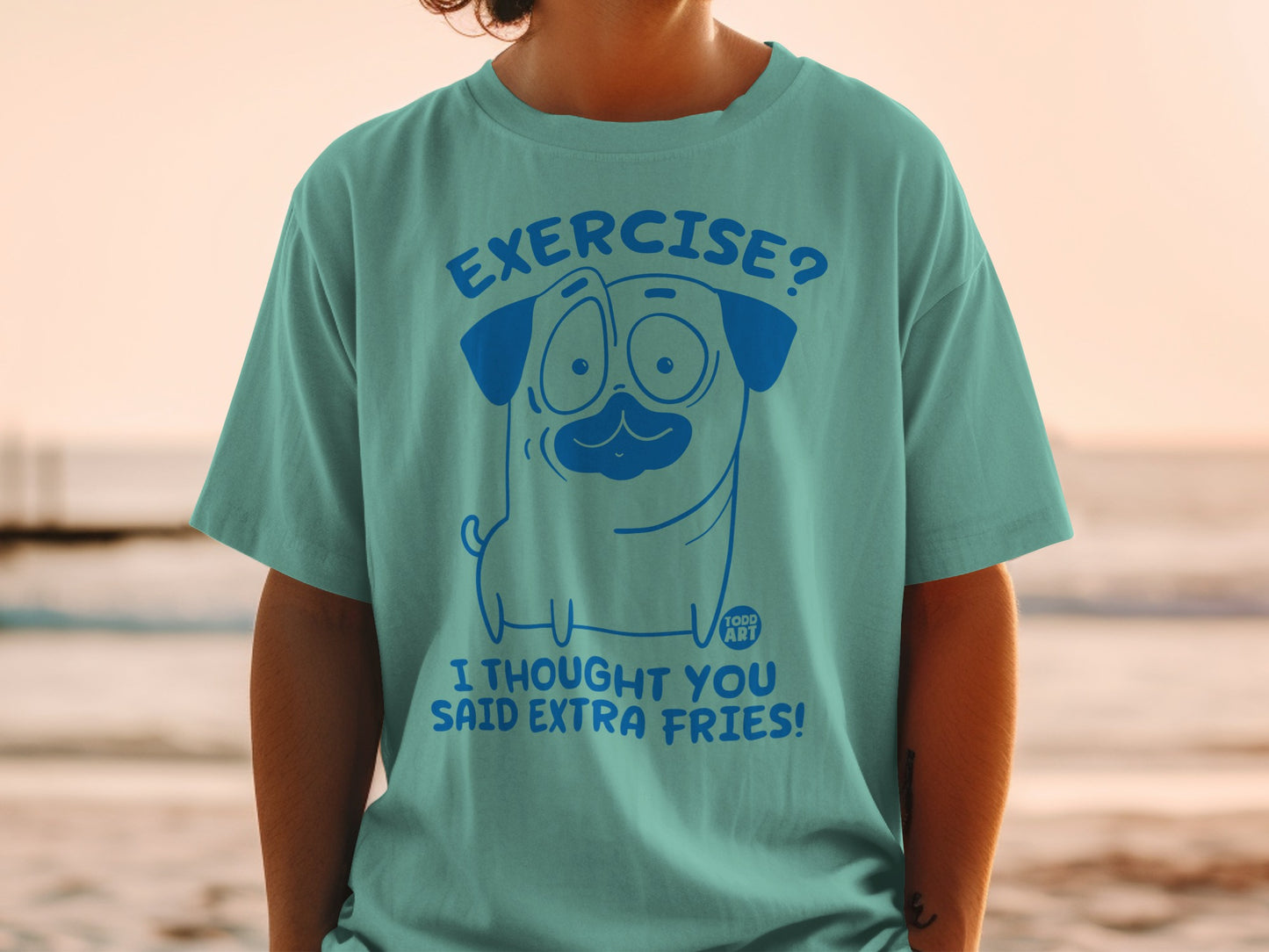 Exercise? I Thought You Said Extra Fries Shirt