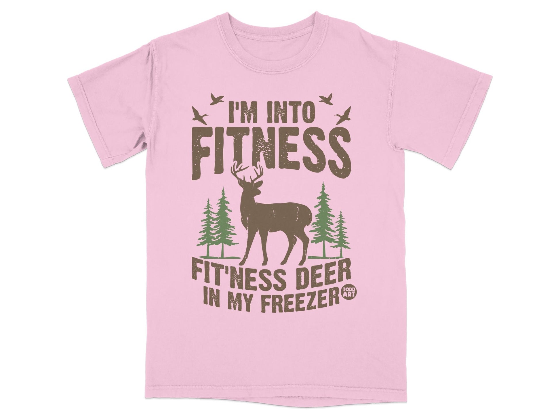 I'm Into Fitness Fit'ness Deer In My Freezer Shirt