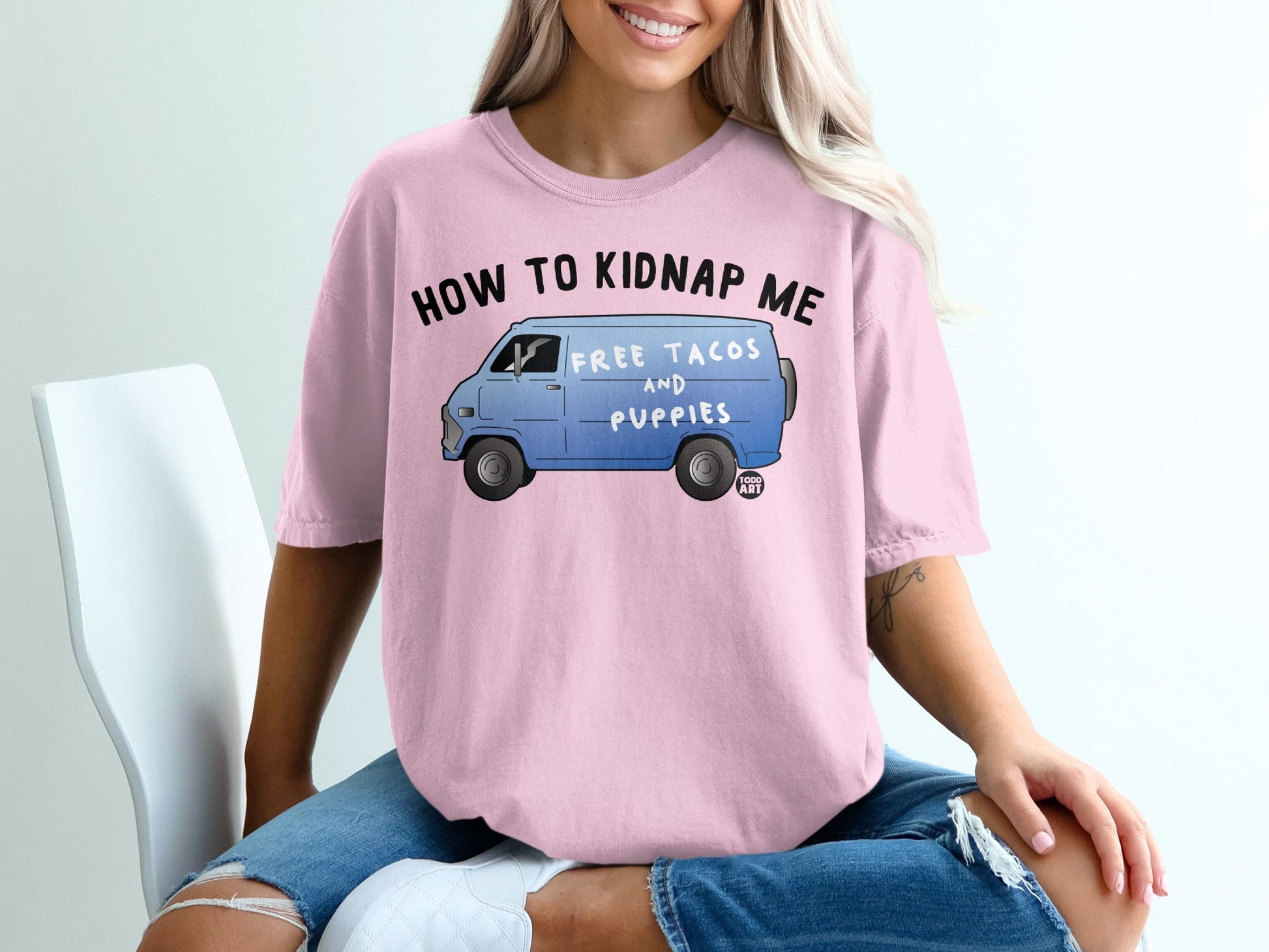 How to Kidnap Me Free Tacos and Puppies T-shirt