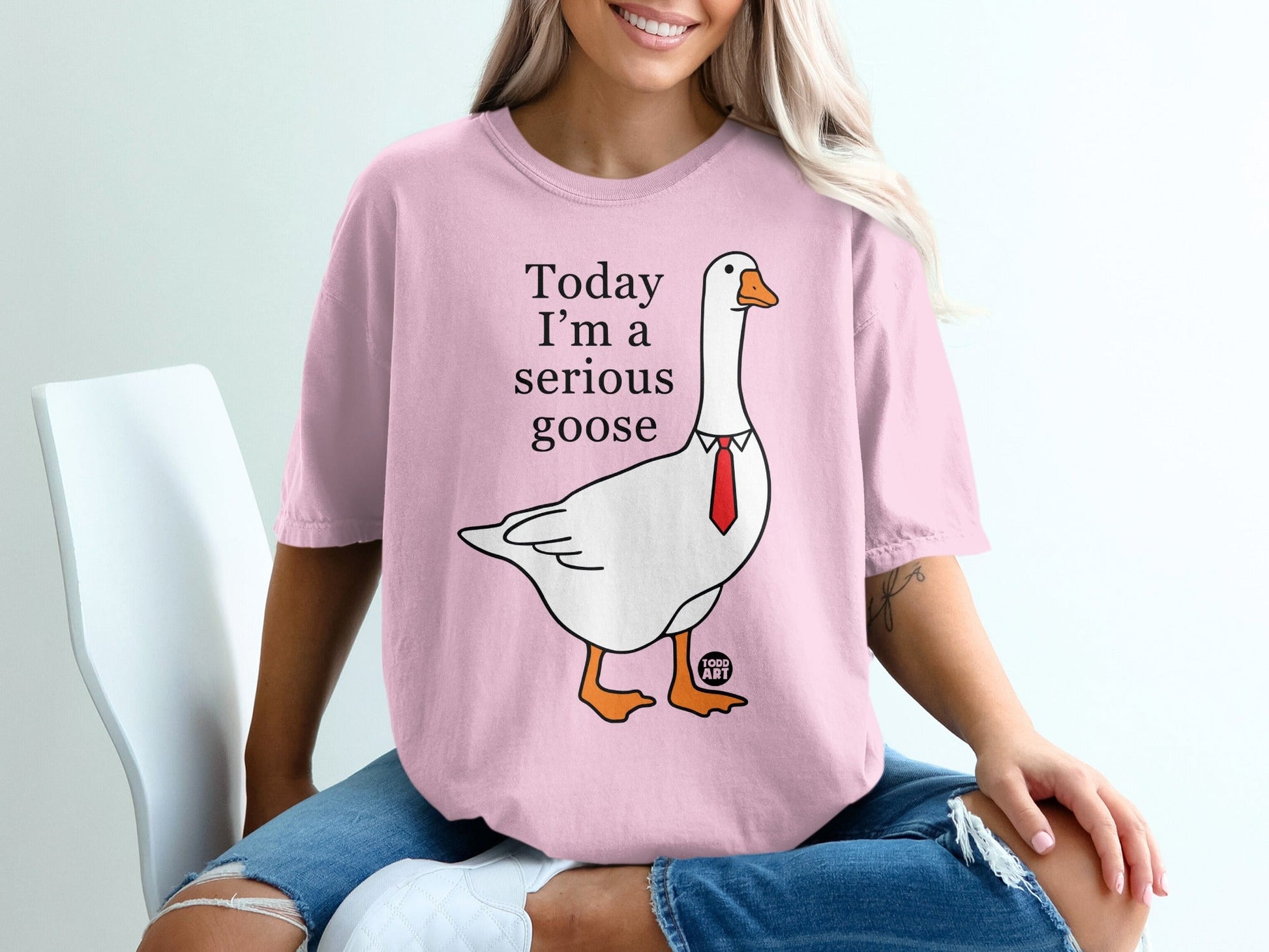 Today I'm a Serious Goose Cute and Funny T-Shirt