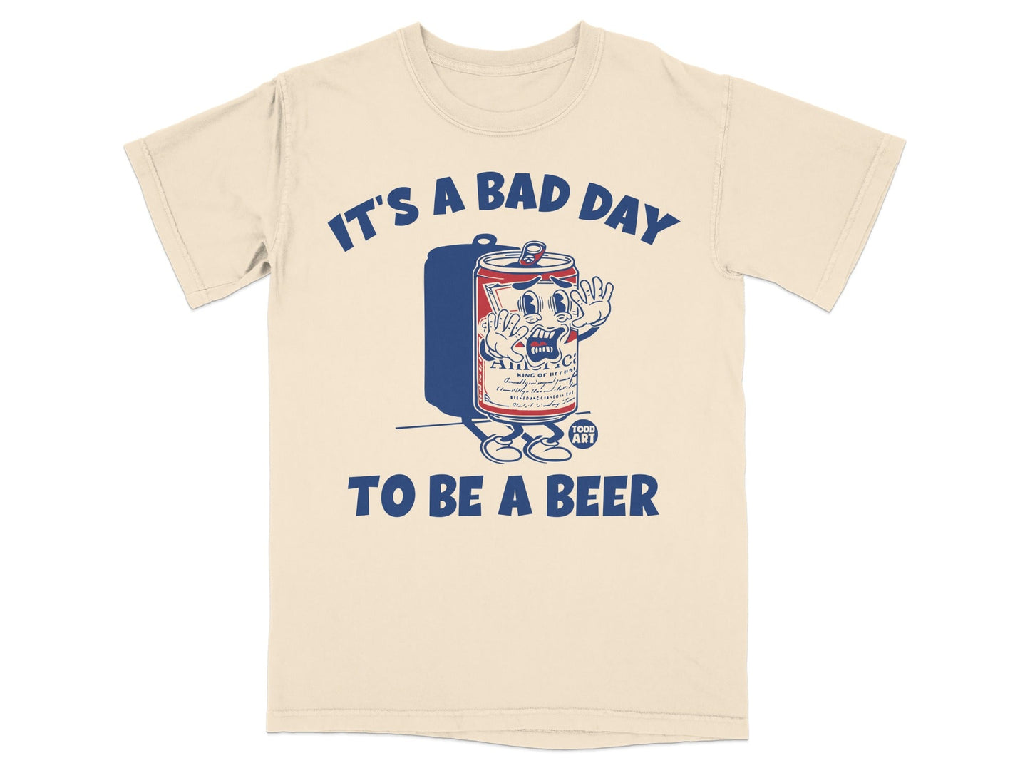 It's a Bad Day To Be a Beer Graphic Shirt