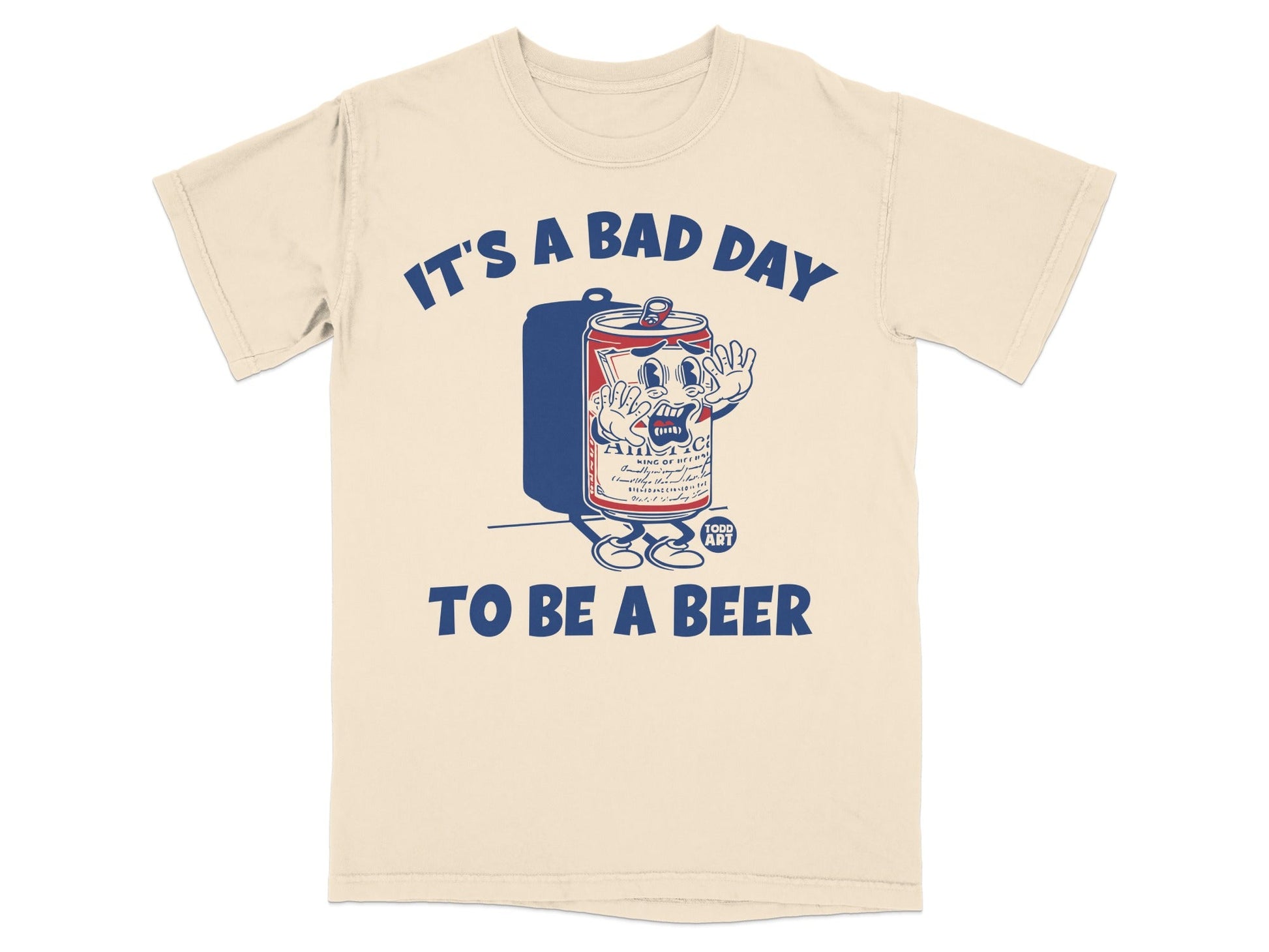 It's a Bad Day To Be a Beer Graphic Shirt