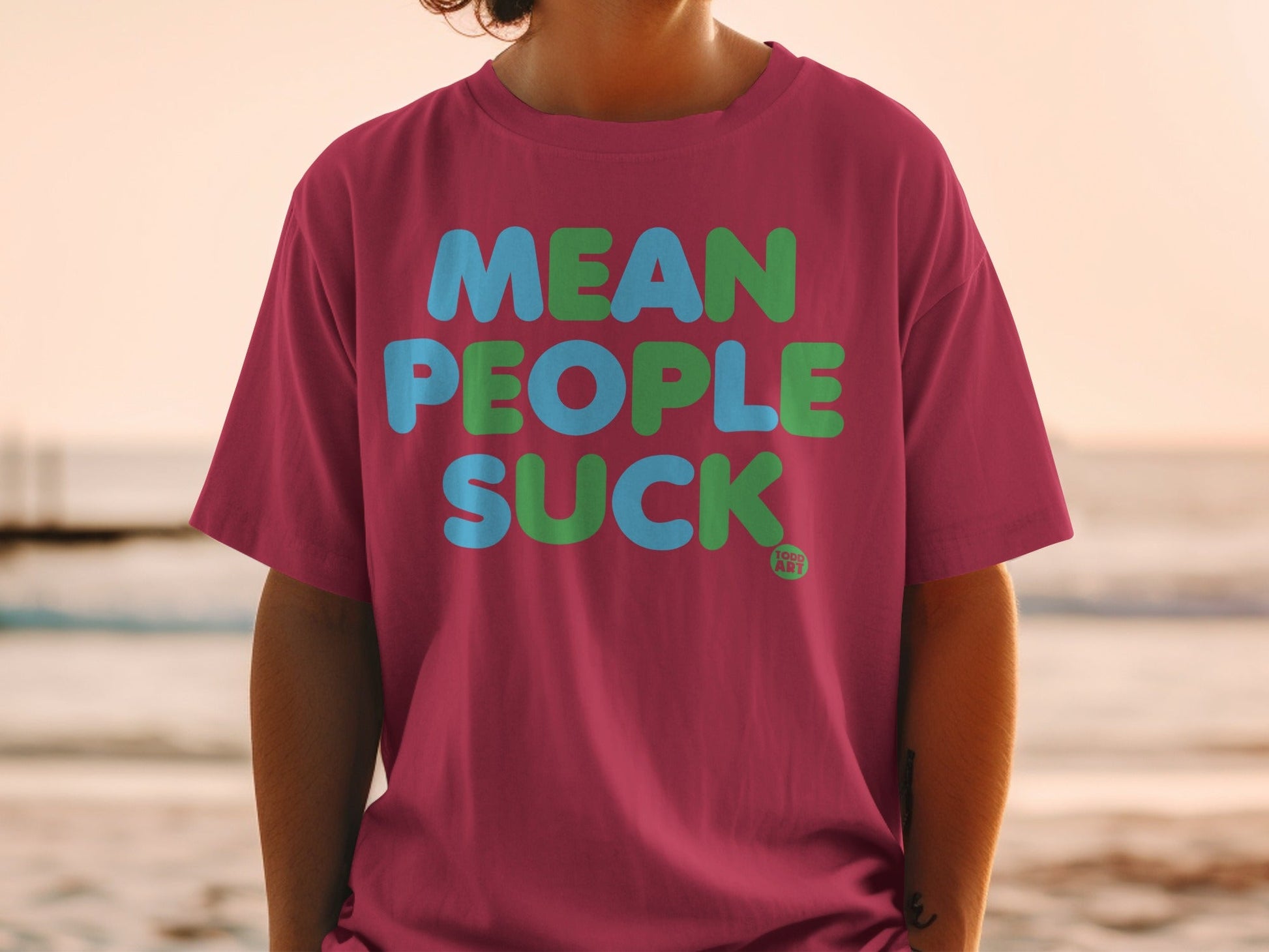 Mean People Suck Colorful Graphic T-Shirt