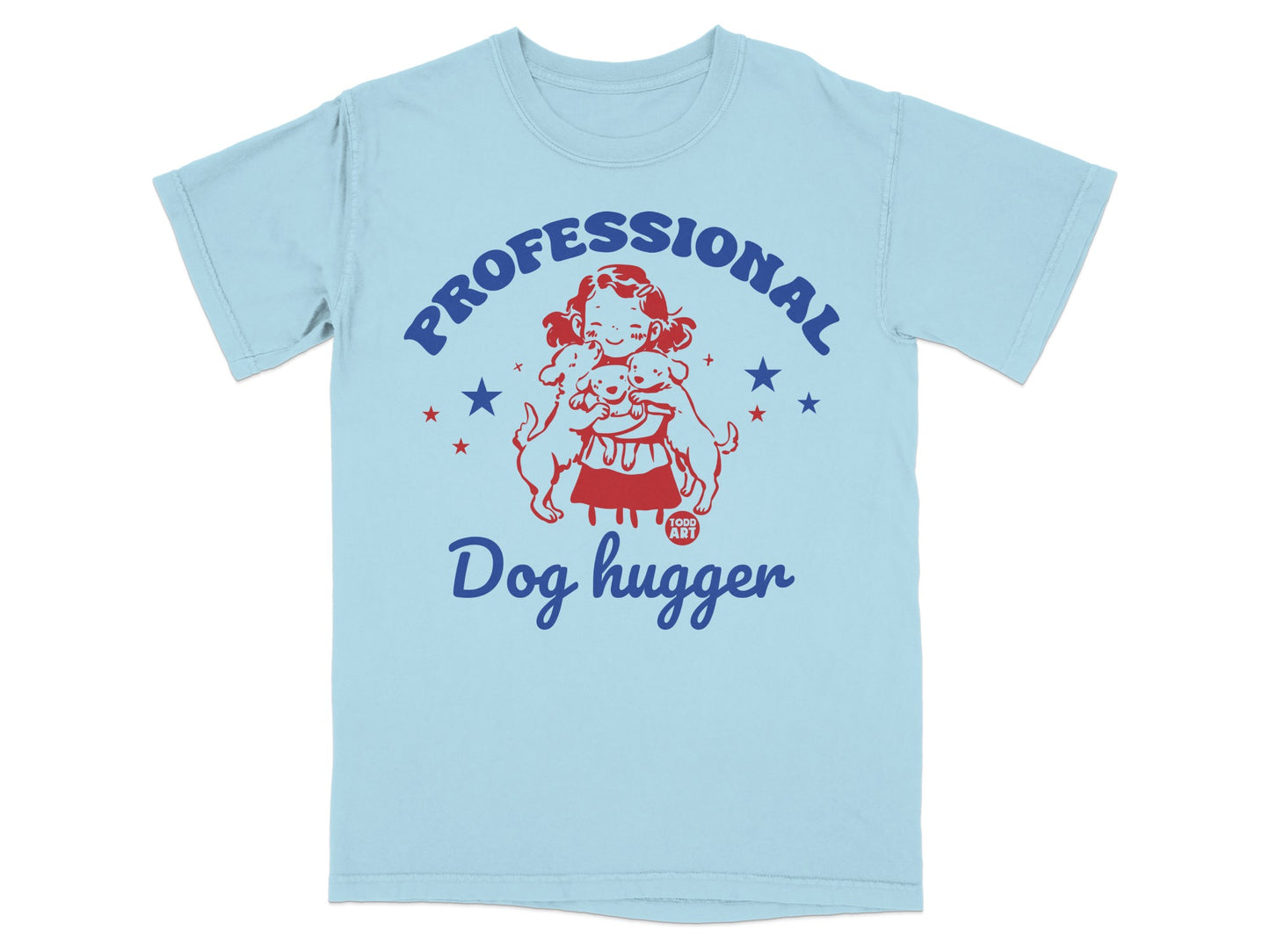 Professional Dog Hugger Graphic T-Shirt Apparel