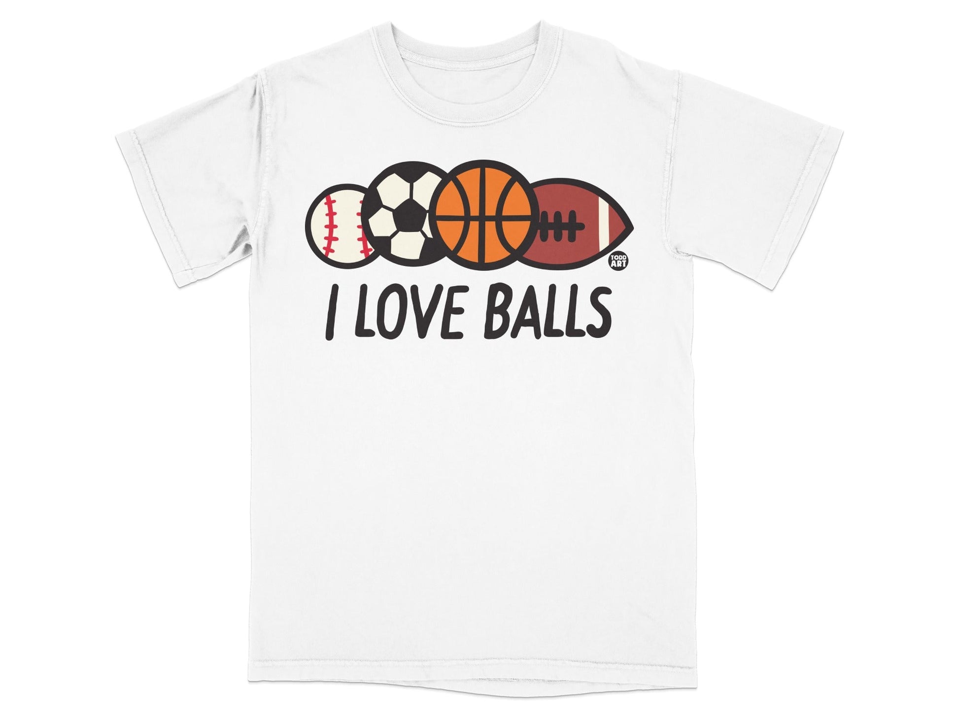 White t-shirt with "I LOVE BALLS" text and sports balls.
