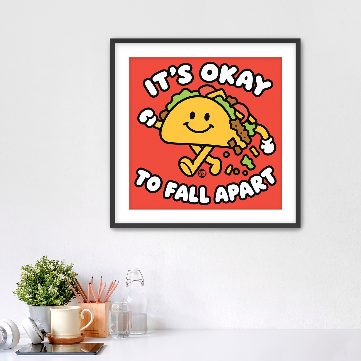 It's Okay To Fall Apart Fine Art Print