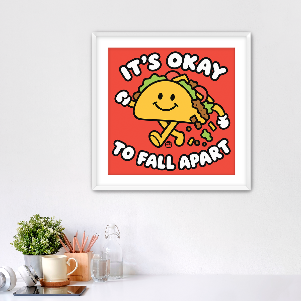 It's Okay To Fall Apart Fine Art Print